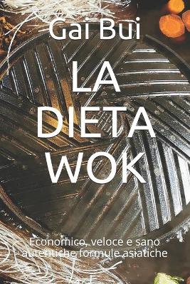 Cover of La Dieta Wok