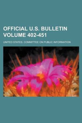 Cover of Official U.S. Bulletin Volume 402-451