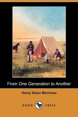 Book cover for From One Generation to Another (Dodo Press)