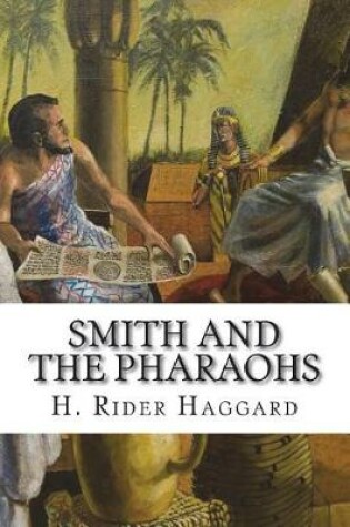 Cover of Smith and the Pharaohs