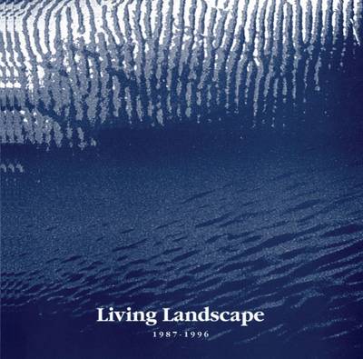 Book cover for Living Landscape 1987-1996