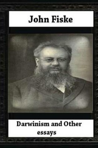 Cover of Darwinism, and other essays(1879) BY John Fiske (philosopher)