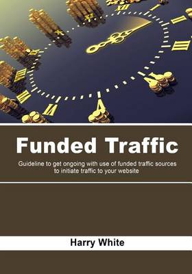 Book cover for Funded Traffic