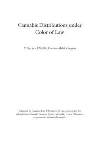 Cover of Cannabis Distributions Under Cover of Law