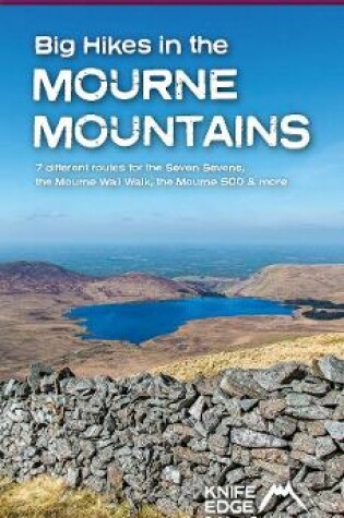 Cover of Big Hikes in the Mourne Mountains