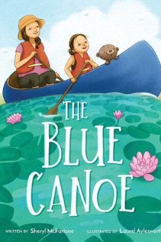 Cover of The Blue Canoe