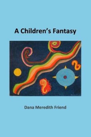 Cover of A Children's Fantasy