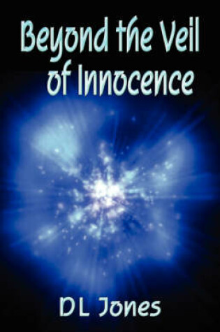 Cover of Beyond the Veil of Innocence