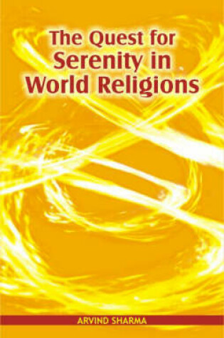 Cover of The Quest for Serenity in World Religion