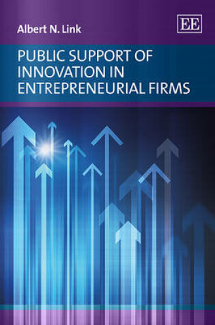 Cover of Public Support of Innovation in Entrepreneurial Firms