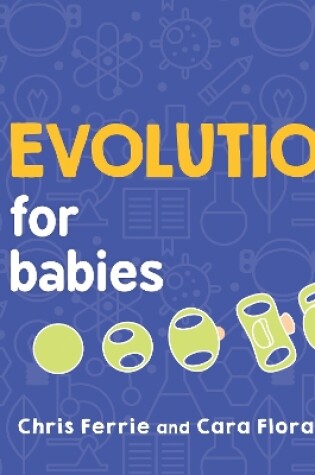 Cover of Evolution for Babies