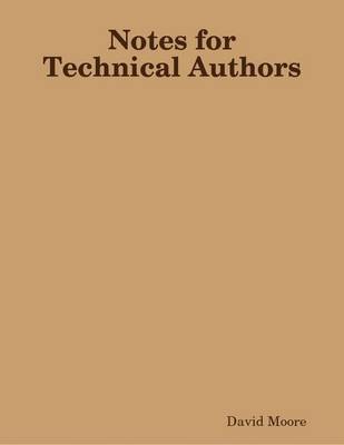 Book cover for Notes for Technical Authors