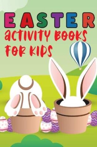 Cover of Easter Activity Books For Kids