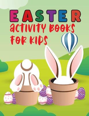 Cover of Easter Activity Books For Kids