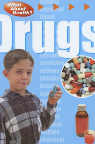 Cover of What About Health?: Drugs