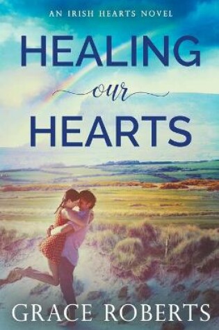 Cover of Healing Our Hearts