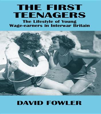 Book cover for The First Teenagers