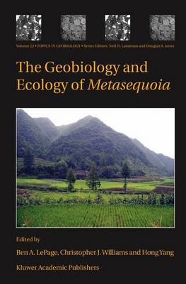 Book cover for The Geobiology and Ecology of Metasequoia