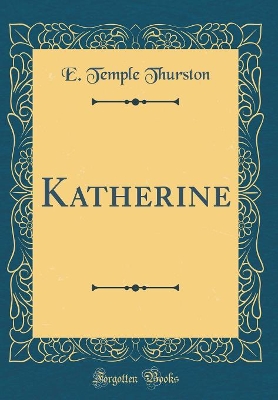 Book cover for Katherine (Classic Reprint)