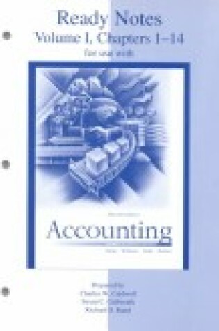 Cover of Ready Notes Volume 1 (Chapters 1 to 14) for Use with Accounting