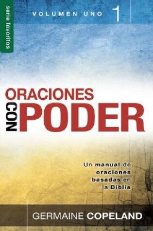 Cover of Oraciones Con Poder / Tomo 1
