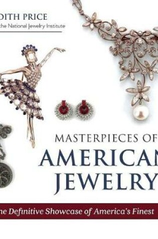 Cover of Masterpieces of American Jewelry (Latest Edition)