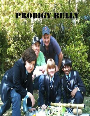 Book cover for Prodigy Bully