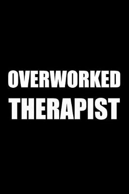 Book cover for Overworked Therapist