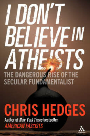 Cover of I Don't Believe in Atheists