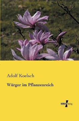 Book cover for Würger im Pflanzenreich