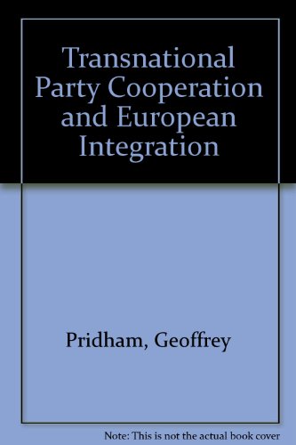 Book cover for Transnational Party Cooperation and European Integration