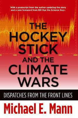 Book cover for The Hockey Stick and the Climate Wars