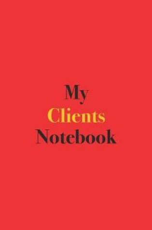 Cover of My Clients Notebook