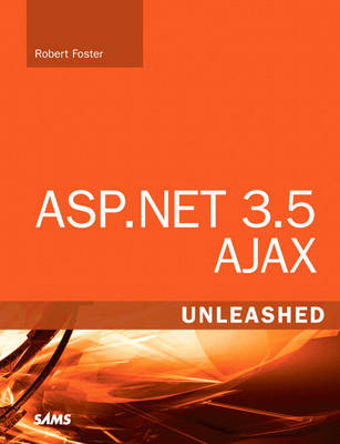 Book cover for ASP.NET 3.5 AJAX Unleashed