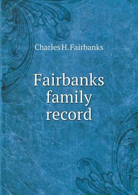 Book cover for Fairbanks family record