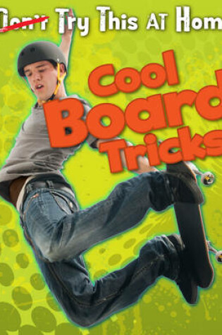 Cover of Cool Board Tricks