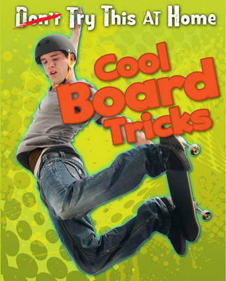 Cover of Cool Board Tricks