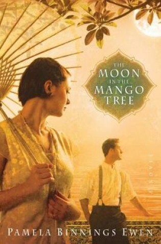 Cover of The Moon in the Mango Tree