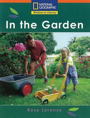 Cover of Windows on Literacy Step Up (Science: Plants Around Us): In the Garden
