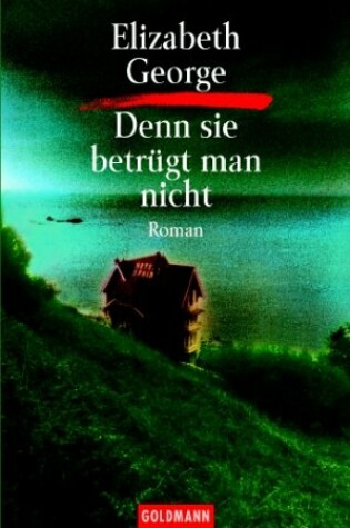 Cover of Denn Sie Betrugt Man Nicht