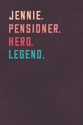 Book cover for Jennie. Pensioner. Hero. Legend.