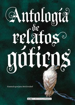 Book cover for Antología de relatos góticos