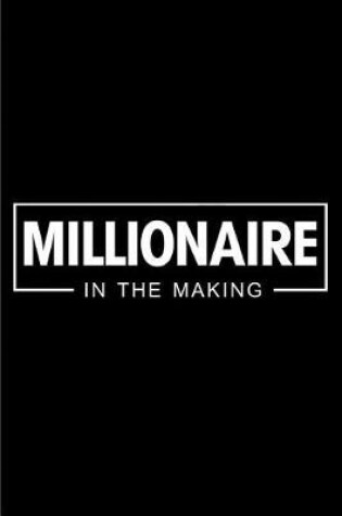 Cover of Millionaire In The Making