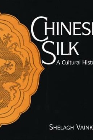 Cover of Chinese Silk