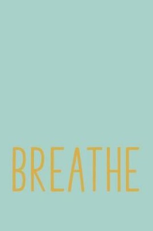 Cover of Breathe