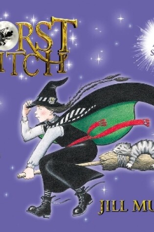 Cover of The Worst Witch; The Worst Strikes Again; A Bad Spell for the Worst Witch and The Worst Witch All at Sea