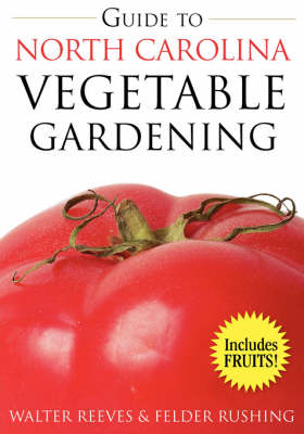 Book cover for Guide to North Carolina Vegetable Gardening