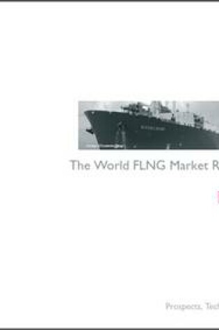 Cover of The World FLNG Market Report 2010-1016