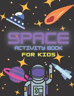 Book cover for Space Activity Book for Kids