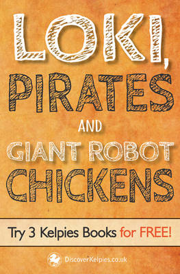 Book cover for Loki, Pirates and Giant Robot Chickens